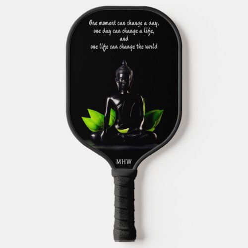 Buddha Quote custom monogram Pickleball Paddle