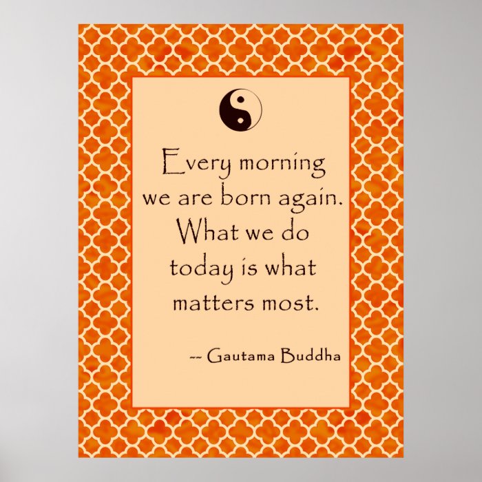 Buddha Quote Every Morning. Posters