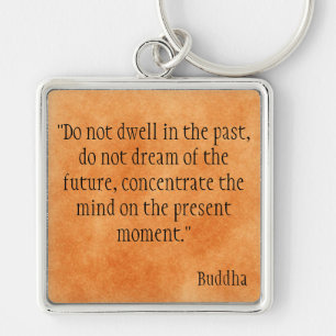 Buddha Quote Keychain