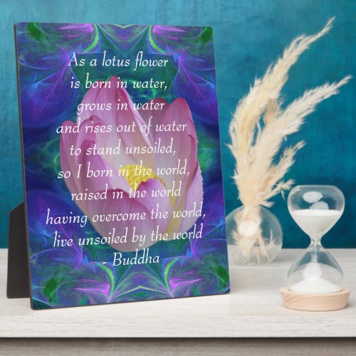 Buddha quote Lotus flower Plaque