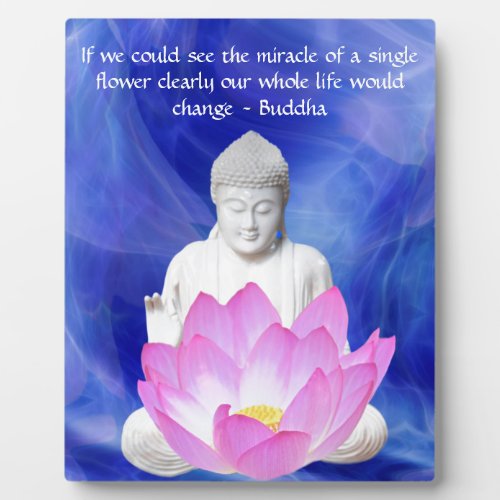 Buddha quote Lotus flower Plaque