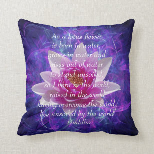 Buddha quote Lotus flower Throw Pillow