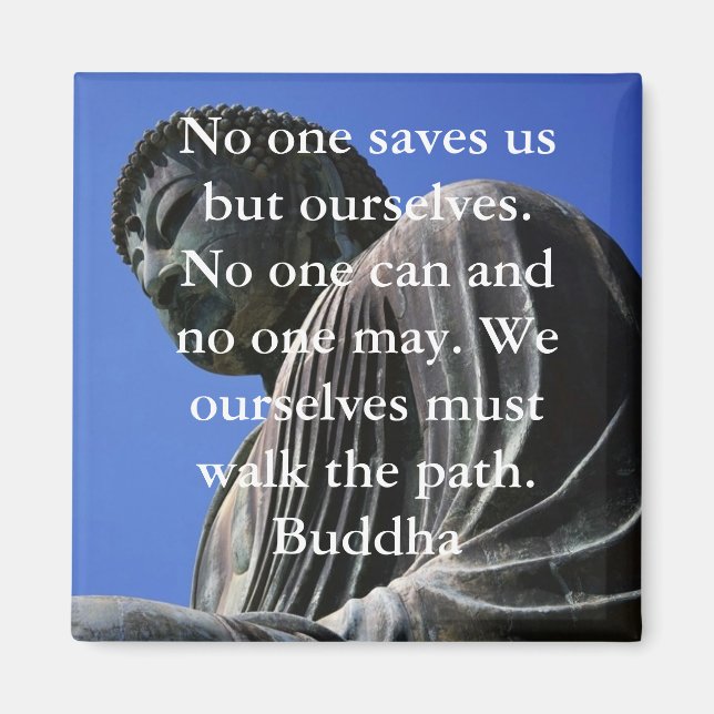 Buddha Quote Magnet 3 (Front)