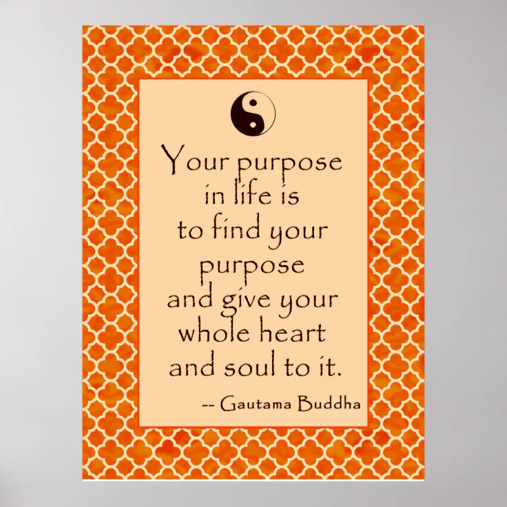 Buddha Quote on Purpose in Life Poster Zazzle