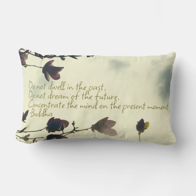 Buddha quote on the past lumbar pillow (Front)