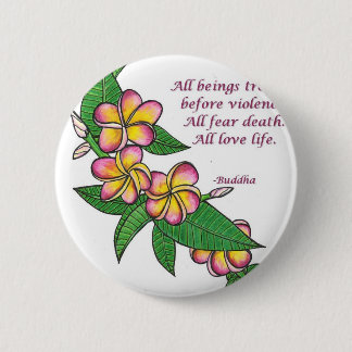 Buddha Quote Pinback Button