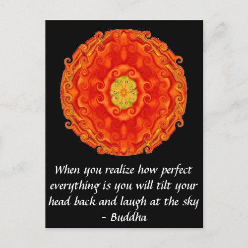 Buddha Quote _ When you realize how perfect Postcard