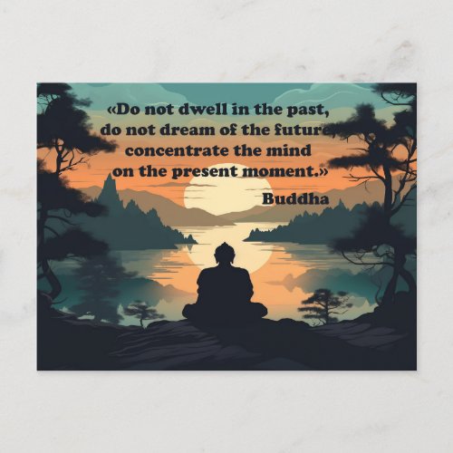 Buddha Quotes Present Moment Postcard