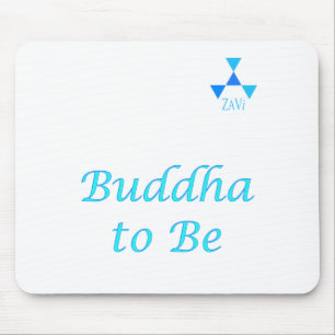 Buddha to Be in blue Mouse Pad