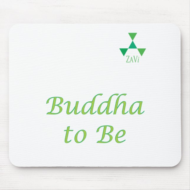 Buddha To Be Mouse pad (Front)