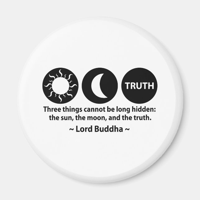 Buddha Truth Quote Magnet (Front)