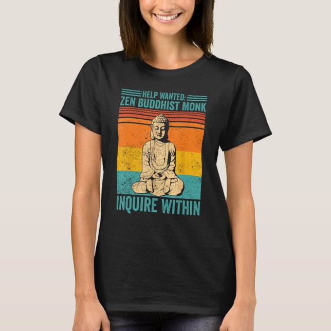 Buddhism Buddha Retro Help Wanted Zen Buddhist Mon T-Shirt (Front)
