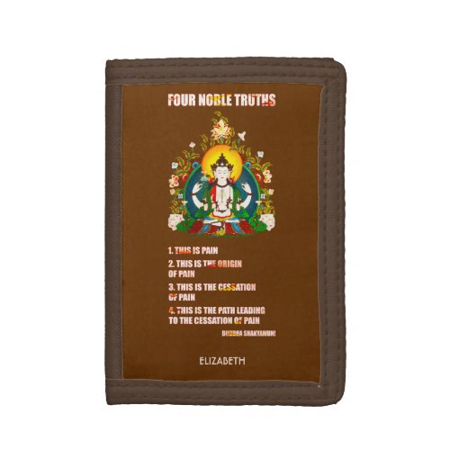 Buddhism Four Noble Truths Buddha Teachings Trifold Wallet