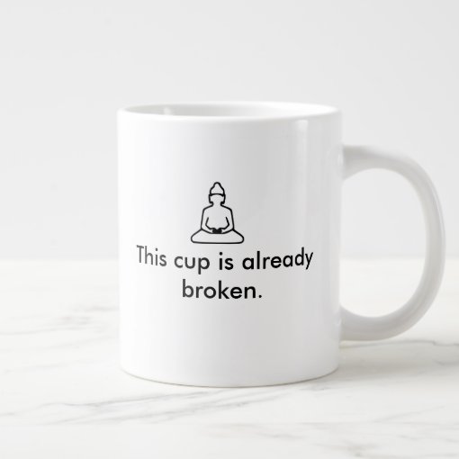 Buddhist Cup That's Already Broken. 