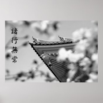 Buddhist Temple All Things Must Pass B & W Roof Poster by BeverlyClaire at Zazzle