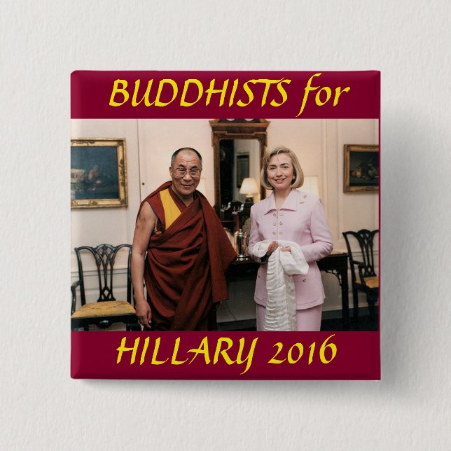 Buddhists for Hillary Clinton Pinback Button (Front)