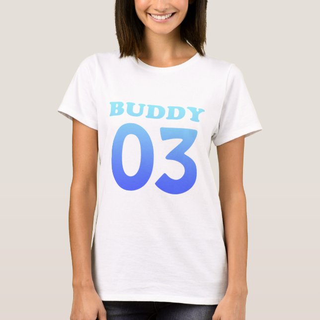 buddy 03 T-Shirt (Front)