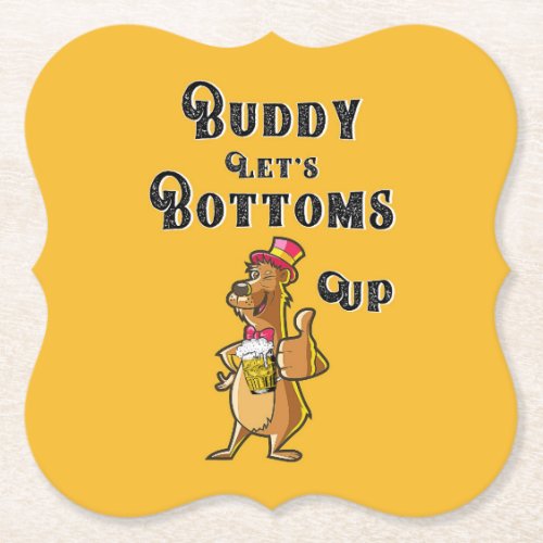 Buddy Lets Bottoms Up International 4 August Beer Paper Coaster