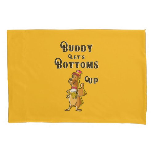 Buddy Lets Bottoms Up International 4 August Beer Pillow Case