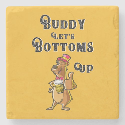 Buddy Lets Bottoms Up International 4 August Beer Stone Coaster