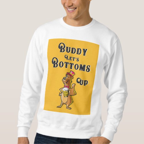 Buddy Lets Bottoms Up International 4 August Beer Sweatshirt