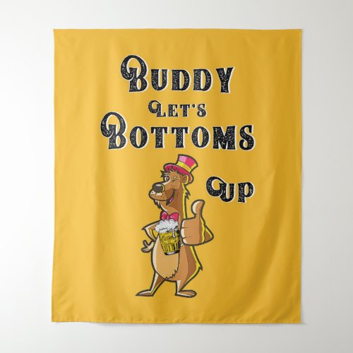 Buddy Lets Bottoms Up International 4 August Beer Tapestry