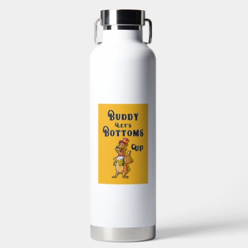 Buddy Lets Bottoms Up International 4 August Beer Water Bottle