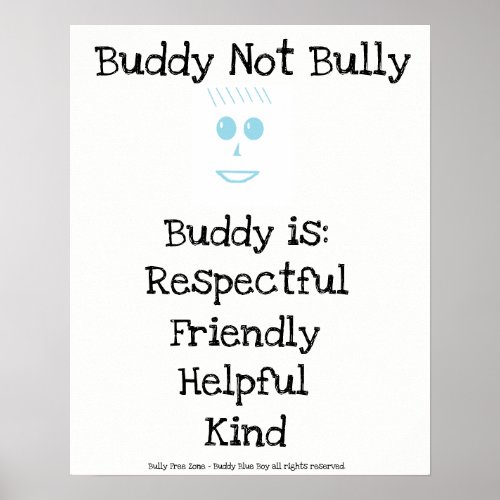 Buddy Not Bully Blue Boy Poster
