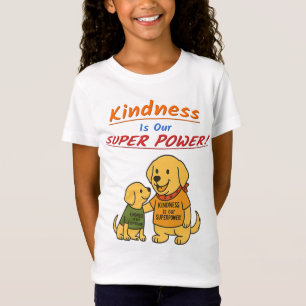 Buddy sharing "Kindness Is Our Super Power T-Shirt