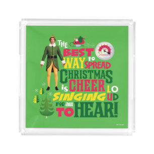 Buddy the Elf   Christmas Cheer Graphic Quote Acrylic Tray