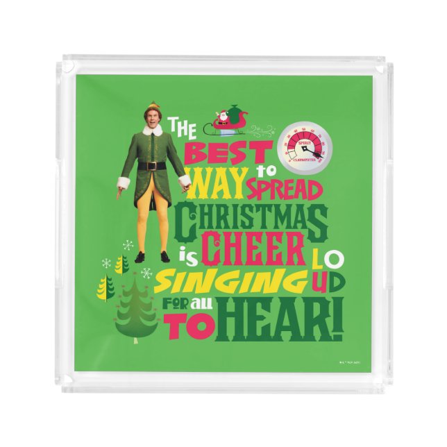 Buddy the Elf | Christmas Cheer Graphic Quote Acrylic Tray (Front)