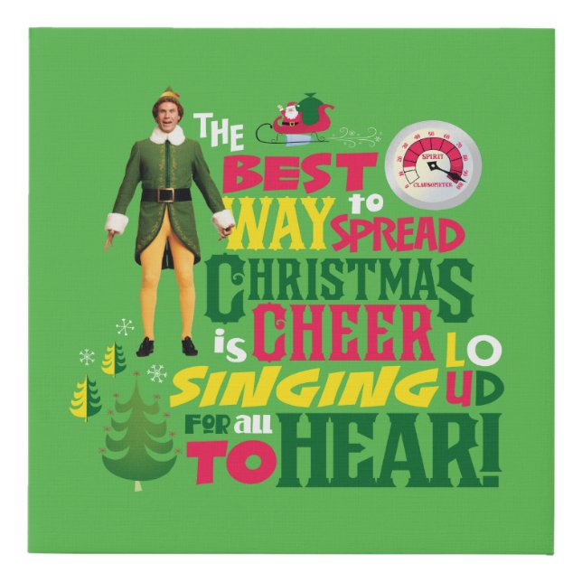Buddy the Elf | Christmas Cheer Graphic Quote Faux Canvas Print (Front)