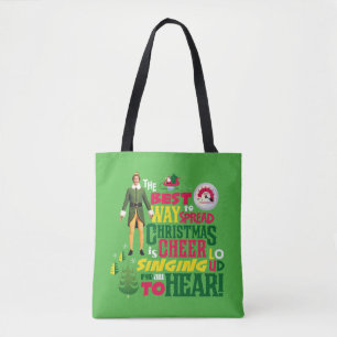 Buddy the Elf   Christmas Cheer Graphic Quote Tote Bag