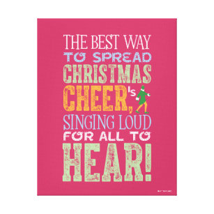 Buddy the Elf   Christmas Cheer Quote Canvas Print