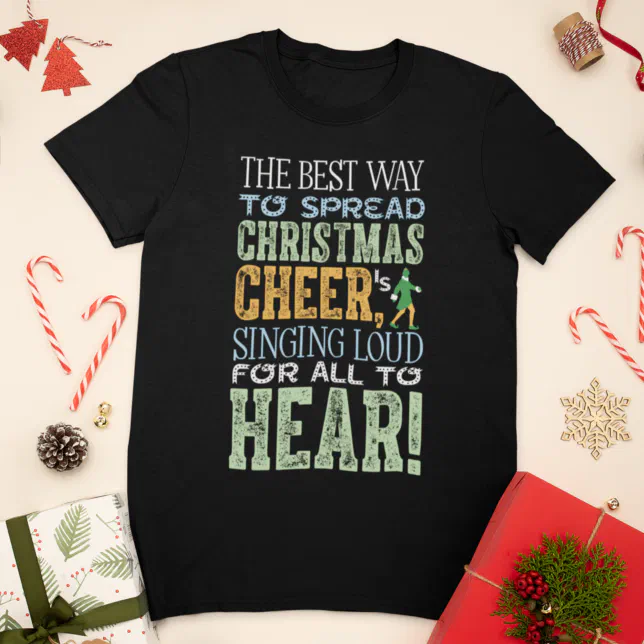 Buddy the Elf Christmas Cheer Quote TShirt Zazzle