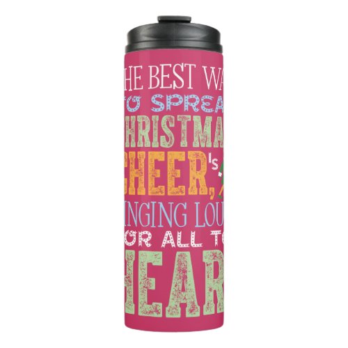 Buddy the Elf  Christmas Cheer Quote Thermal Tumbler