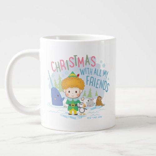 Buddy the Elf Christmas With All My Friends Giant Coffee Mug