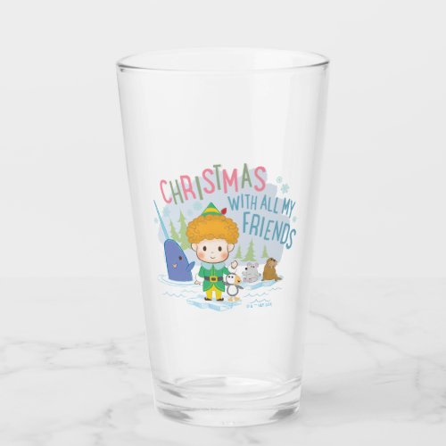 Buddy the Elf Christmas With All My Friends Glass