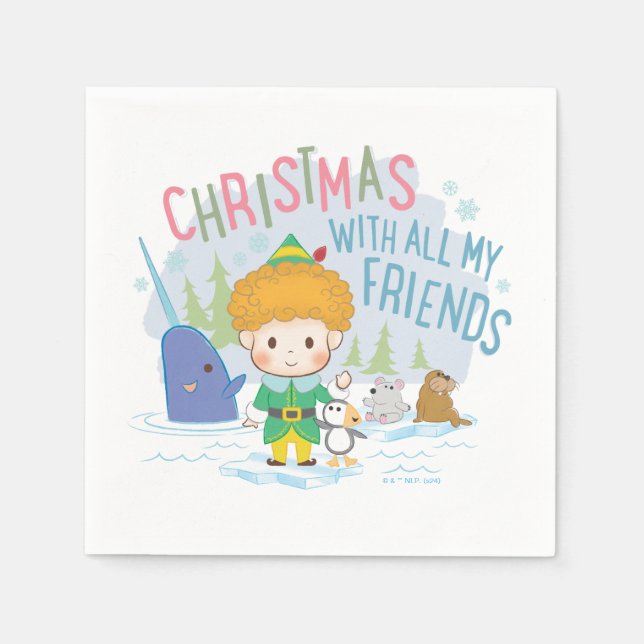 Buddy the Elf Christmas With All My Friends Napkins (Front)