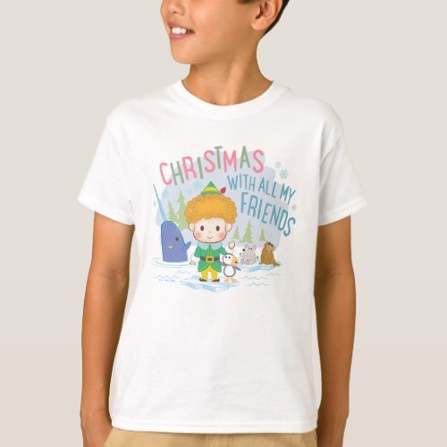 Buddy the Elf Christmas With All My Friends T_Shirt