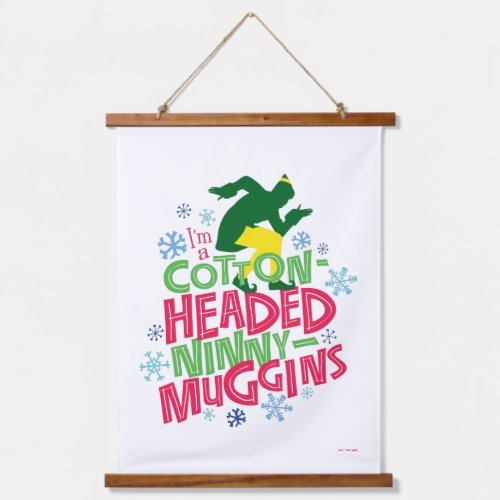 Buddy the Elf  Cotton Headed Ninny_Muggins Hanging Tapestry