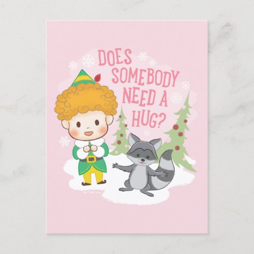 Buddy the Elf Does Somebody Need a Hug Holiday Postcard
