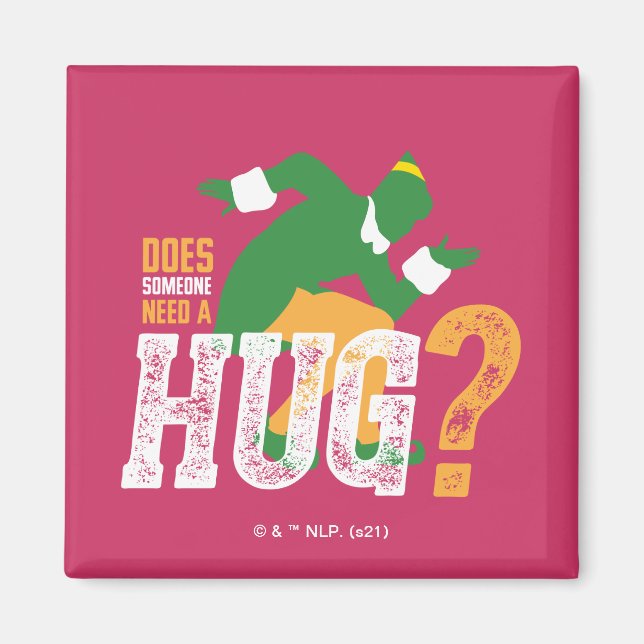 Buddy the Elf | Does Someone Need a Hug Magnet (Front)