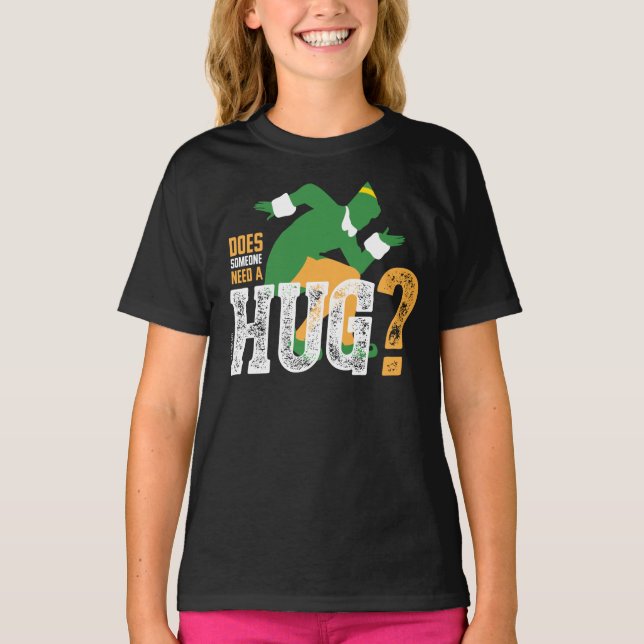 Buddy the Elf | Does Someone Need a Hug T-Shirt (Front)