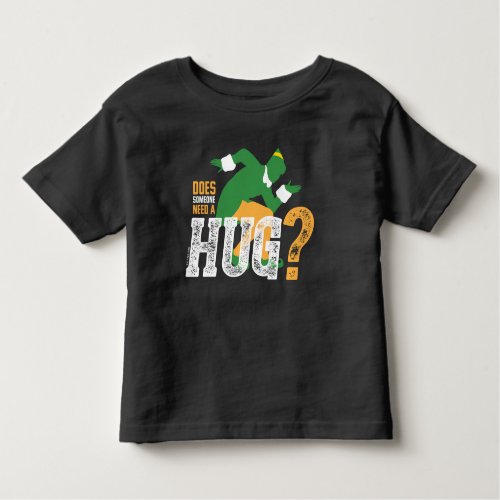 Buddy the Elf  Does Someone Need a Hug Toddler T_shirt
