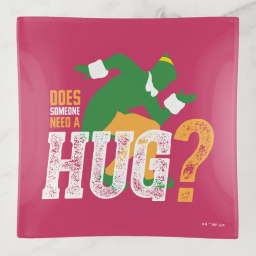 Buddy the Elf  Does Someone Need a Hug Trinket Tray