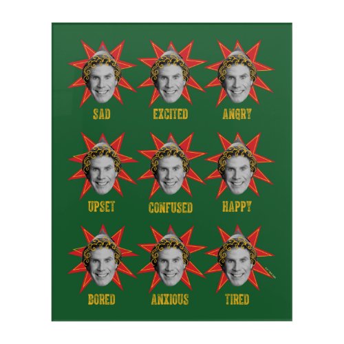 Buddy the Elf  Emotions Acrylic Print