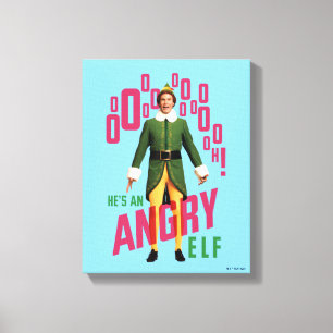 Buddy the Elf   He's an Angry Elf Canvas Print