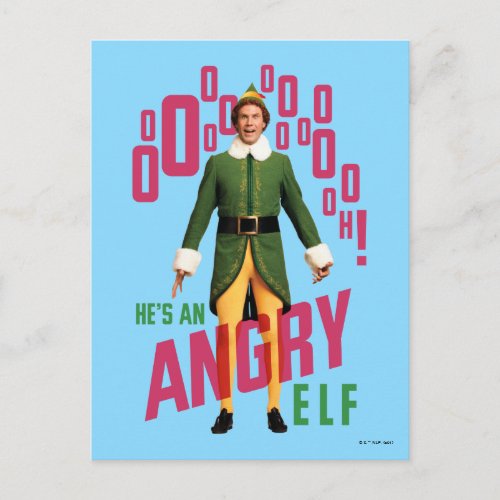Buddy the Elf  Hes an Angry Elf Postcard