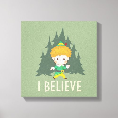 Buddy the Elf I Believe Canvas Print